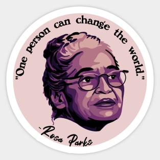 Rosa Parks Portrait and Quote Sticker